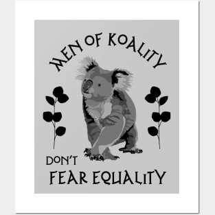 Men of Koality Don't Fear Equality Posters and Art